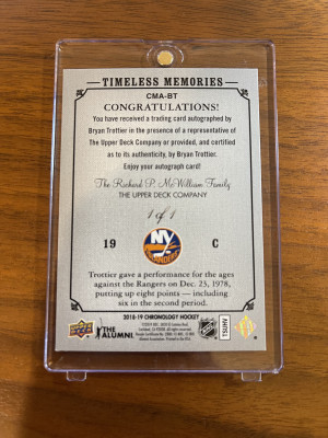 BRYAN TROTTIER - 2018 Chronology Timeless Memories Auto #CMA-BT, 1/1 back